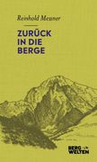 Zurück in die Berge (en Alemán)