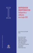 Estudios Históricos Indagación y Reflexión en el Siglo xxi