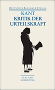 Kritik der Urteilskraft / Schriften zur Ästhetik und Naturphilosophie (en Alemán)