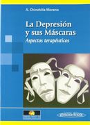 La Depresión y sus Máscaras: Aspectos terapeúticos