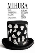 Tres Sombreros de Copa (in Spanish)