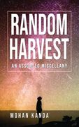 Random Harvest - An Assorted Miscellany (en Inglés)