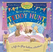 We're Going on a Teddy Hunt. A bedtime lift-the-flap adventure
