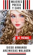 Mujeres, Poesía y Caos