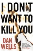 I Don't Want to Kill you (John Cleaver) 