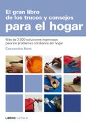 El gran libro de los trucos y consejos para el hogar (in Spanish)