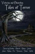 Victorian and Edwardian Tales of Terror 