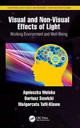 Visual and Non-Visual Effects of Light: Working Environment and Well-Being (Occupational Safety, Health, and Ergonomics) (en Inglés)