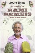 Els remeis d'en Rami Remeis: Consells de salut natural (Naturalment) (en Catalán)