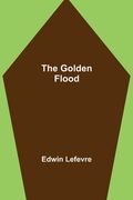 The Golden Flood (en Inglés)