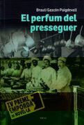 El Perfum del Presseguer (en Catalán)