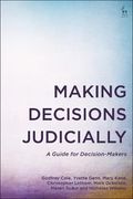 Making Decisions Judicially: A Guide for Decision-Makers (en Inglés)
