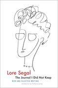 The Journal i did not Keep: New and Selected Writing (en Inglés)