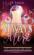 Always More