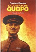 La Justicia de Queipo: Violencia Selectiva y Terror Fascista en l a ii Division en 1936