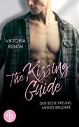 The Kissing Guide: Der Beste Freund Meines Bruders (en Alemán)