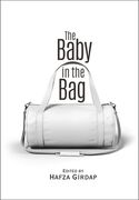 The Baby in the Bag (en Inglés)