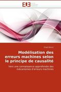 Modelisation Des Erreurs Machines Selon Le Principe de Causalite