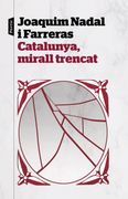 Catalunya, Mirall Trencat (en Catalán)