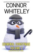 Criminal Christmas Volume 2: 6 Holiday Mystery Short Stories (en Inglés)