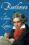 Beethoven - A Collection of Letters (en Inglés)