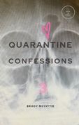 Quarantine Confessions 3 (en Inglés)