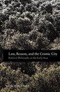 Law, Reason, and the Cosmic City