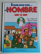 Érase una vez el Hombre 12: Los Viajes de Marco Polo