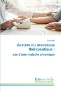 Avatars du processus thérapeutique: cas d'une maladie chronique (en Francés)