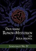 Über wahre Runen-Mysterien: IV (en Alemán)