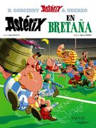 Astérix en Bretaña (Castellano - a Partir de 10 Años - Astérix - la Colección Clásica)