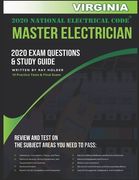 Virginia 2020 Master Electrician Exam Study Guide and Questions: 400+ Questions for study on the 2020 National Electrical Code (en Inglés)