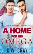A Home for His Omega (en Inglés)