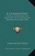 a commentary: critical, expository, and practical, on the gospels of matthew and mark (1857) (en Inglés)