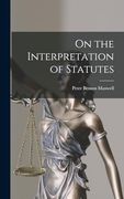 On the Interpretation of Statutes (en Inglés)