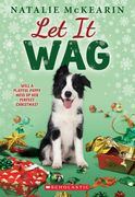 Let It Wag: A Holiday Novel (en Inglés)