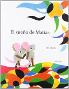 El Sueño de Matías - Leo Lionni - Kalandraka