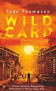 Wild Card: Thriller (Suhrkamp Taschenbuch) (in German)