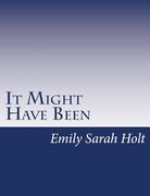 It Might Have Been (en Inglés)
