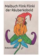 Malbuch Flink Flinki (en Alemán)