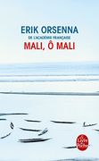 Mali, ô Mali (Littérature & Documents)