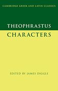 Theophrastus: Characters (Cambridge Greek and Latin Classics) (en Inglés)