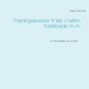 Træningsøvelser til løb i hallen, fodarbejde m.m. (in Danés)