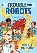 The Trouble With Robots (en Inglés)