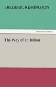 the way of an indian