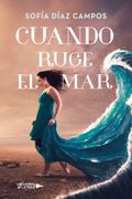 Cuando ruge el mar (in Spanish)