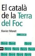 El Catala de la Terra de foc
