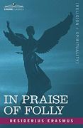 In Praise of Folly 