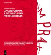 Jacob Grimm, Leistung Und Vermächtnis (en Alemán)