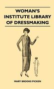woman's institute library of dressmaking - tailored garments - essentials of tailoring, tailored buttonholes, buttons, and trimmings, tailored pockets (en Inglés)